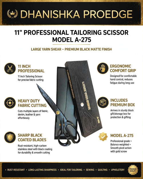 A promotional infographic for the Dhanishka Proedge 11-inch professional tailoring scissors, Model A-275. The image features a central product photo showing the black scissors and its black presentation box, surrounded by six feature callouts with icons and text on a white background with black header and footer bands.
