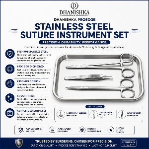 Dhanshika Stainless Steel Suture Instrument Set promotional graphic showing three surgical instruments and text callouts on a dark blue and white background.
